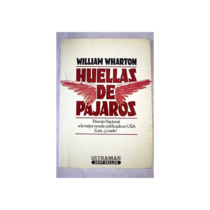 Huellas de pájaros - William Wharton.